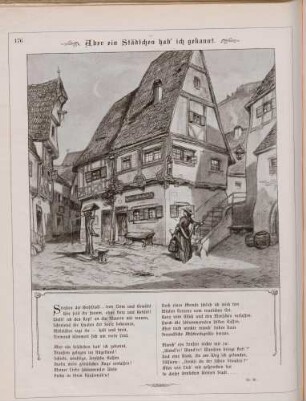 "Aber ein Städtchen hab' ich gekannt"