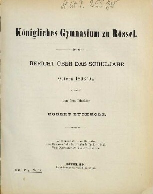 Bericht : über das Schuljahr Ostern .... 1893/94