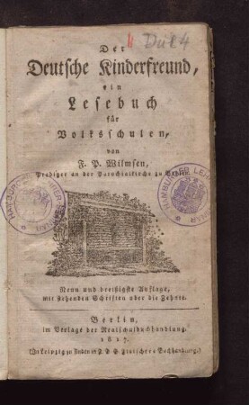 Der Deutsche Kinderfreund : ein Lesebuch für Volksschulen