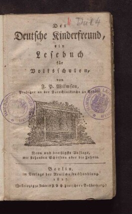 Der Deutsche Kinderfreund : ein Lesebuch für Volksschulen