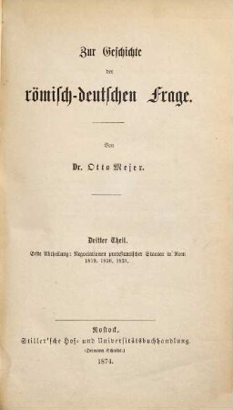Zur Geschichte der römisch-deutschen Frage, Dritter Theil, Erste Abtheilung. Negociationen protestantischer Staten in Rom 1819. 1820. 1821.