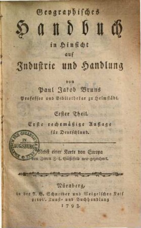 Geographisches Handbuch in Hinsicht auf Industrie und Handlung, 1.