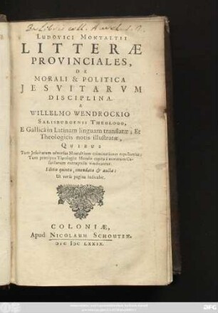 Ludovici Montaltii Litterae Provinciales De Morali & Politica Jesuitarum Disciplina