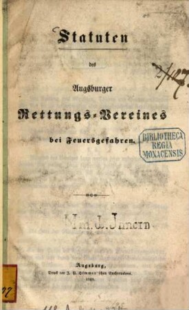 Statuten des Augsburger Rettungs-Vereines bei Feuersgefahren