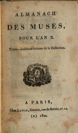 Almanach des muses : ou choix des poésies fugitives. 1802, 1802