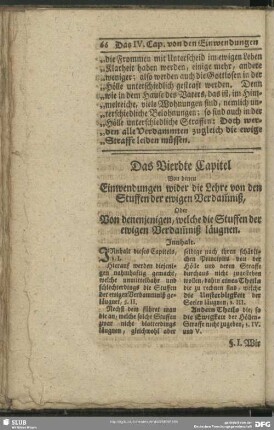 Das Vierdte Capitel Von denen Einwendungen wider die Lehre von den Stuffen der ewigen Verdam[m]niß, Oder Von denenjenigen, welche die Stuffen der ewigen Verdam[m]niß läugnen
