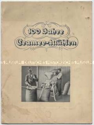 100 Jahre Cramer-Mühlen