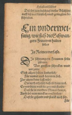 Ein underweisung/ wie sich die Schwangern Frauwen halten sollen