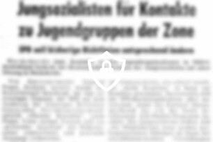 Jungsozialisten für Kontakte zu Jugendgruppen der Zone