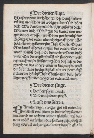 Der diener singt. Der herr sey mit euch. Und mit seinem geyst.