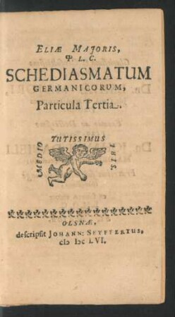 3: Eliae Majoris Schediasmata Germanica
