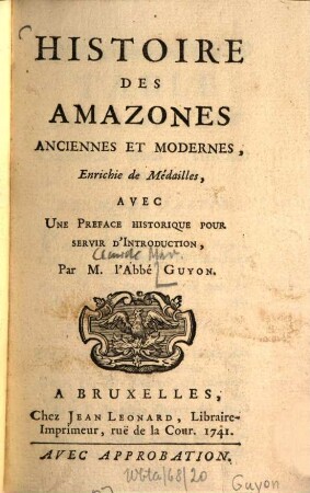Histoire des Amazones anciennes et modernes