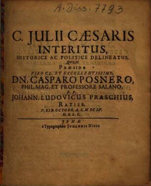 C. Julii Caesaris Interitus, Historice Ac Politice Delineatus
