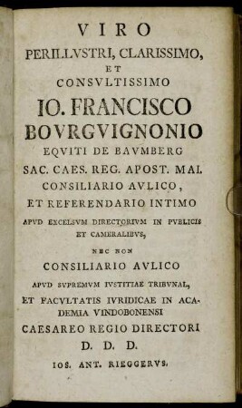 Viro Perillustri, Clarissimo, et Consultissimo IO. Francisco Bourguignonio[...]