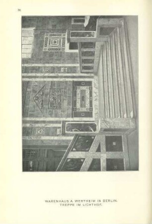 Warenhaus A. Wertheim in Berlin. Treppe im Lichthof