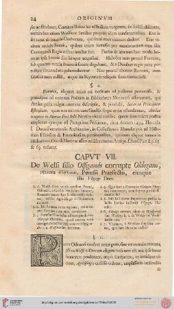 Capvt VII: De Welfi filio Olfigando corrupte Oldogano, reuera Wolfhardo, Perusii Praefecto, eiusque filio Vligago Duce