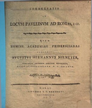 Commentatio In Locvm Pavllinvm Ad Rom. VI, I - II : Qvam Nomine Academiae Fridericianae