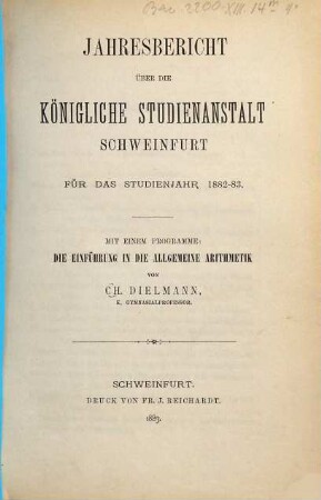 Jahresbericht über die Königliche Studienanstalt Schweinfurt : für d. Schuljahr ... 1882/83