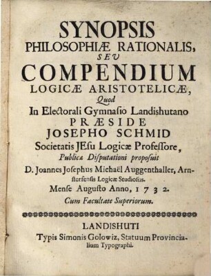 Synopsis philosophiae rationalis, s. compendium logicae Aristot.
