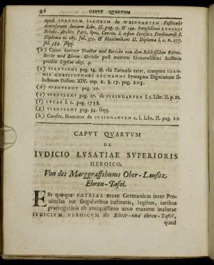 Caput Quartum De Judicio Lusatiae Superioris Heroico. Von des Marggraffthums Ober-Lausitz Ehren-Tafel.
