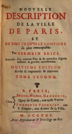 Nouvelle Description De La Ville De Paris, Et De Tout Ce Qu'Elle Contient de plus remarquable, 2