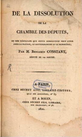 De la Dissolution de la Chambre des Députés
