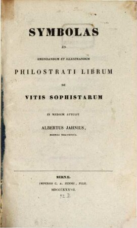 Symbolae ad emendandum et illustrandum Aritostratis librum de vitis Sophistarum