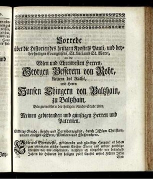 Vorrede über die Historien des heiligen Apostels Pauli, und beyder heiligen Evangelisten, St. Luca und St. Marci, ...