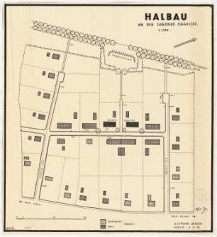 Ansiedlung an der Saganer Chaussee, Halbau: Lageplan 1:750