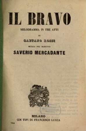 Il bravo : melodramma in tre atti
