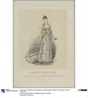 Illustrirte Frauen-Zeitung: Gesellschafts-Toilette mit Schleppe