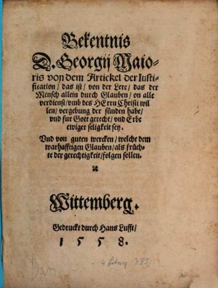 Bekenntniß von dem Artickel der Justification