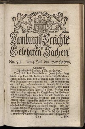 No. 51. den 4 Jul. des 1747 Jahres. - No. 58. den 28 Jul. des 1747 Jahres.