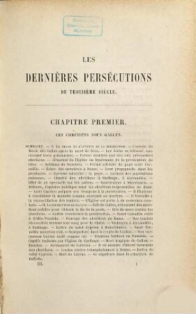 Les dernières persécutions du troisième siècle : (Gallus, Valérien, Aurélien) ; d'après les documents archéologiques