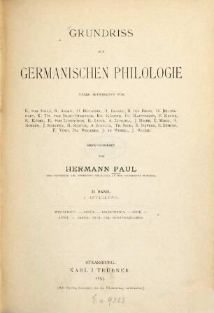 Grundriss der germanischen Philologie, 2,2. Wirtschaft. Recht. Kriegswesen. Sitte. Kunst. Namen-, Sach- und Wortverzeichnis