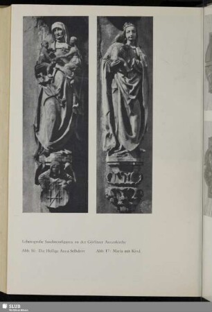 Abb. 16: Die Heilige Anna Selbdritt - Abb. 17: Maria mit Kind