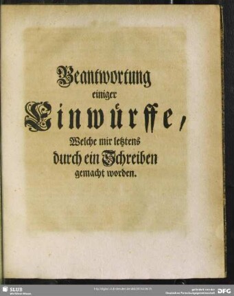 Beantwortung einiger Einwürffe, Welche mir letztens durch ein Schreiben gemacht worden