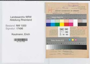 Entnazifizierung Erich Keutmann, geb. 08.01.1902 (Verw.Angest.)