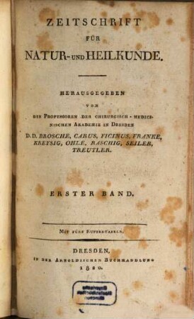 Zeitschrift für Natur- und Heilkunde. 1. 1820