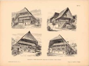 Bauernhäuser, Gutach: Perspektivische Ansichten (aus: Architekt. Rundschau, hrsg.v. Eisenlohr & Weigle, 1891)