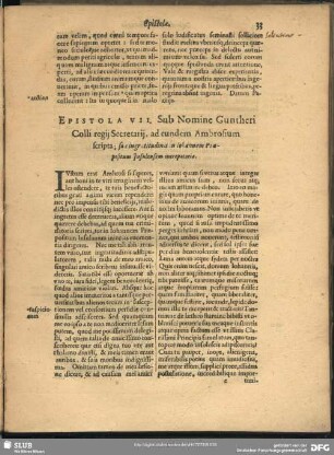 Epistola VII. Sub Nomine Guntheri Colli regij Secretarij, ad eundem Ambrosium scripta; suae ingratitudinis in Johannem Praepositum Insulensem increpatoria