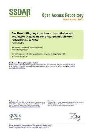 Der Beschäftigungszuschuss: quantitative und qualitative Analysen der Erwerbsverläufe von Geförderten in NRW
