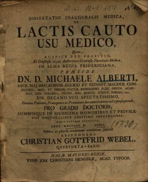 Dissertatio Inauguralis Medica, De Lactis Cauto Usu Medico