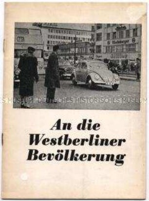 Propagandaschrift der SED Berlin (West) u.a. zur Rechtfertigung des "Mauerbaus"