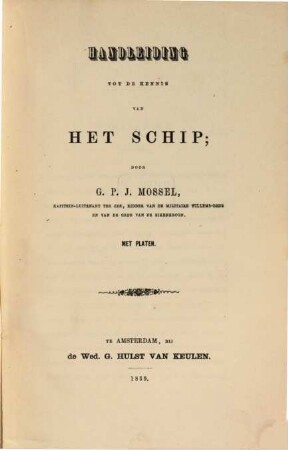 Handleiding tot de Kennis van het schip : Met platen