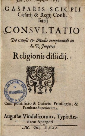 Consultatio de causis et modis componendi in S. R. Imperio religionis dissidii