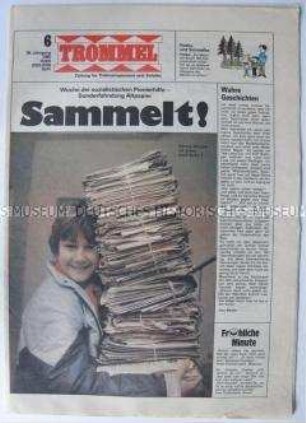 Wochenzeitung der Pionierorganisation "Trommel" u.a. zum Sammeln von Altpapaier