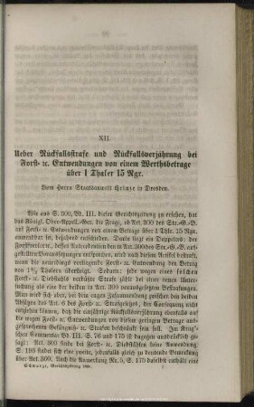 XII. Ueber Rückfallstrafe und Rückfallverjährung bei Forst- [et]c . Entwendung von einem Werthsbetrage über 1 Thaler 15 Ngr.