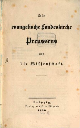 Die evangelische Landeskirche Preussens und die Wissenschaft