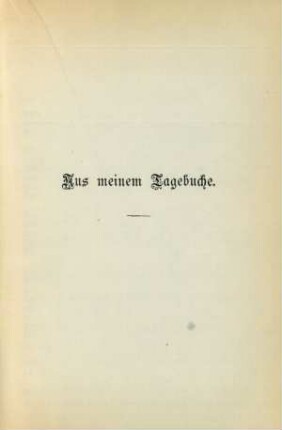 Aus meinem Tagebuche